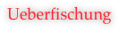 Ueberfischung